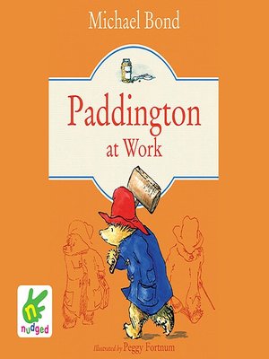 cover image of Paddington at Work and Other Stories